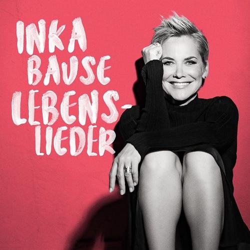 Lebenslieder (CD, 2020) – Inka Bause