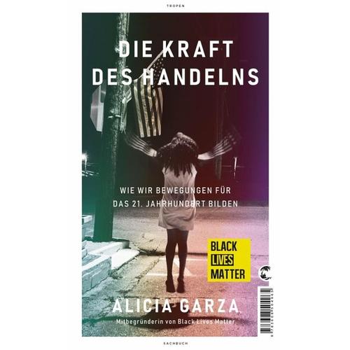 Die Kraft des Handelns – Alicia Garza