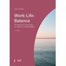 Work-Life-Balance - Uta Kirschten
