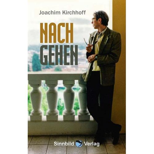 Nachgehen – Joachim Kirchhoff