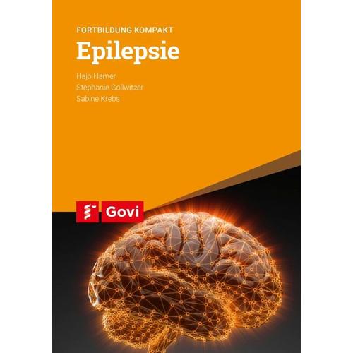 Epilepsie – Stephanie Gollwitzer, Sabine Krebs, Hajo Hamer