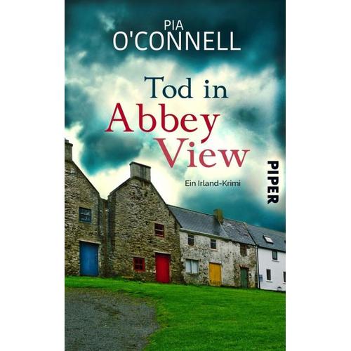 Tod in Abbey View / Elli O´Shea ermittelt Bd.2 – Pia O’Connell