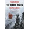 The Hitler Years ~ Disaster 1940 - 1945 - Dr Frank McDonough
