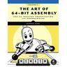 The Art of 64-Bit Assembly, Volume 1 - Randall Hyde