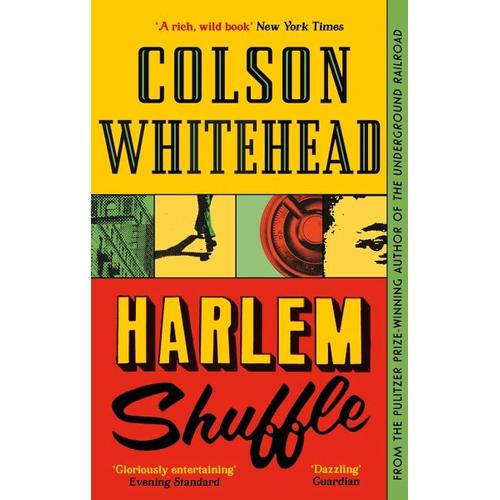 Harlem Shuffle – Colson Whitehead
