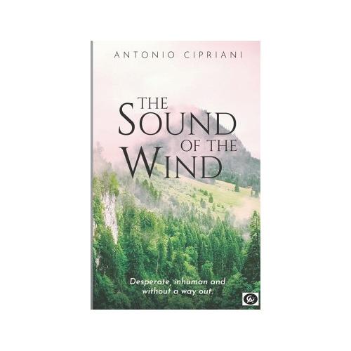 The Sound of the Wind - Antonio Cipriani