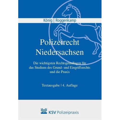 Polizeirecht Niedersachsen – Jan D. Roggenkamp, Kai König