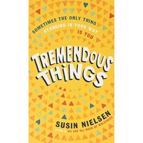Tremendous Things – Susin Nielsen