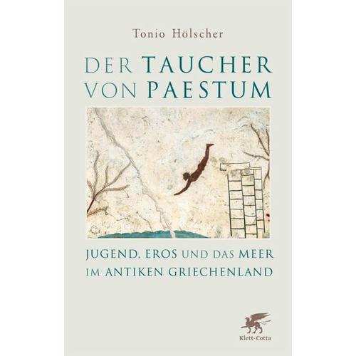 Der Taucher von Paestum – Tonio Hölscher