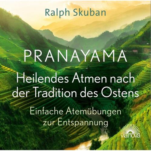 Pranayama - Heilendes Atmen nach der Tradition des Ostens (CD, 2021) - Ralph Skuban