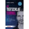Die Tiefschlaf-Formel - Chris Surel