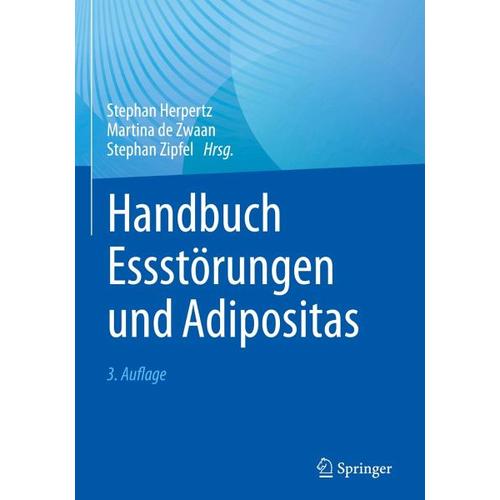 Handbuch Essstörungen und Adipositas – Martina Herausgegeben:de Zwaan, Stephan Zipfel, Stephan Herpertz