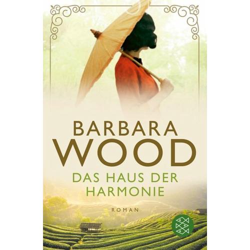 Das Haus der Harmonie – Barbara Wood