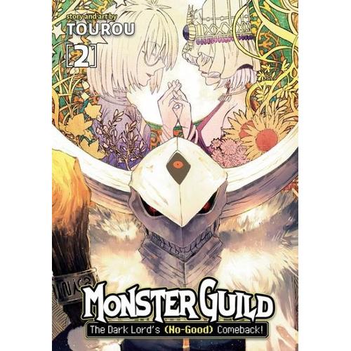 Monster Guild: The Dark Lord’s (No-Good) Comeback! Vol. 2 – Tourou