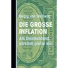 Die große Inflation - Georg von Wallwitz