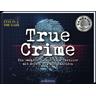 True Crime - Laura Regenauer, Sarah Fischer
