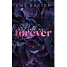 Hold me forever / Now and Forever Bd.1 - Amy Baxter