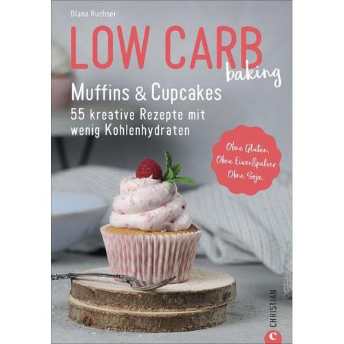 Low Carb baking. Muffins & Cupcakes – Diana Ruchser