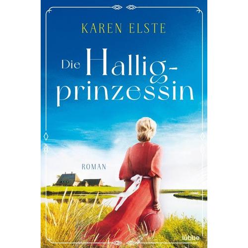 Die Halligprinzessin / Hallig Bd.1 – Karen Elste