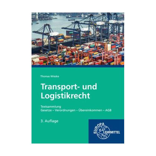 Transport- und Logistikrecht - Textsammlung