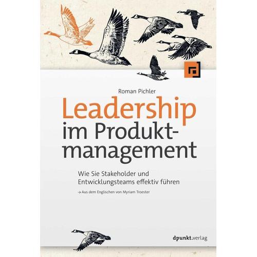 Leadership im Produktmanagement – Roman Pichler