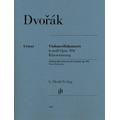 Antonín Dvorák - Violoncellokonzert h-moll op. 104 - Annette Herausgegeben:Oppermann, Steven Mitarbeit:Isserlis