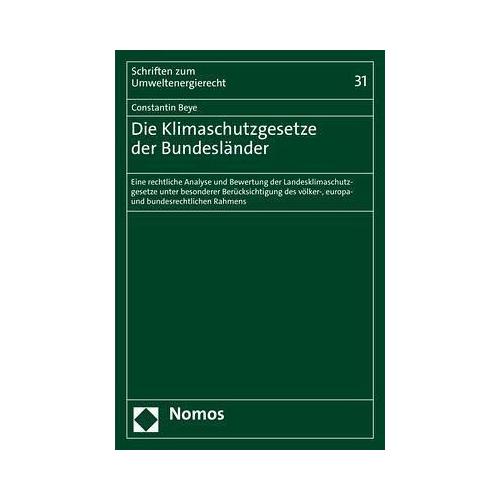 Die Klimaschutzgesetze der Bundesländer – Constantin Beye