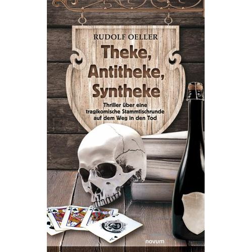Theke, Antitheke, Syntheke - Rudolf Oeller