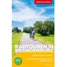Reiseführer Radtouren in Brandenburg - Enno Wiese