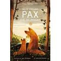 Die Heimkehr / Mein Freund Pax Bd.2 - Sara Pennypacker