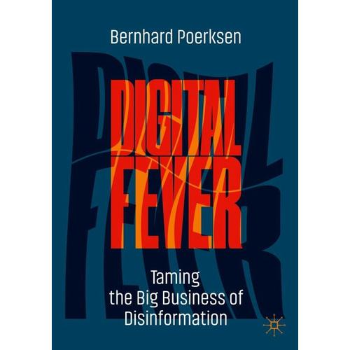 Digital Fever – Bernhard Poerksen