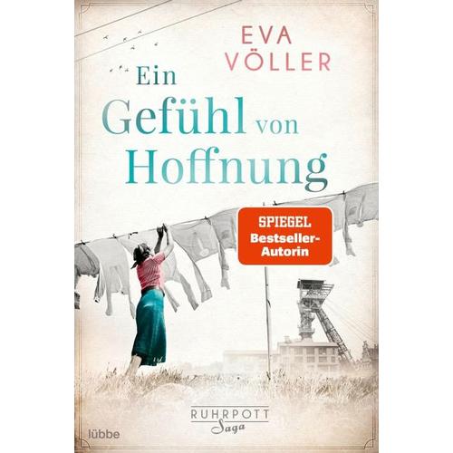 Ein Gefühl von Hoffnung / Ruhrpott Saga Bd.2 - Eva Völler