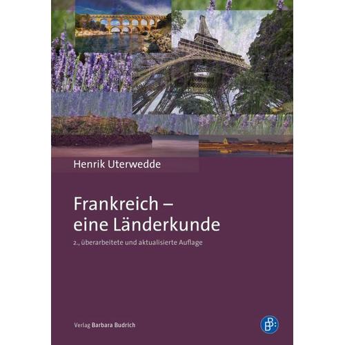 Frankreich – eine Länderkunde – Henrik Uterwedde