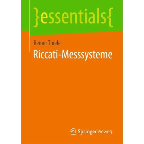 Riccati-Messsysteme – Reiner Thiele