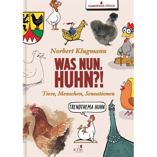 Was nun, Huhn?! – Hamburger Strich, Norbert Klugmann