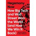 Hegemony Now - Alex Williams, Jeremy Gilter