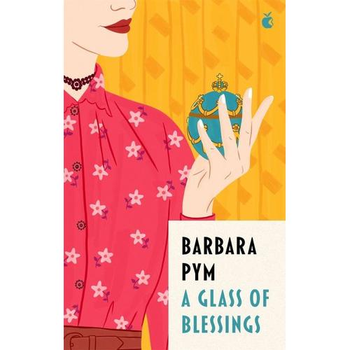 A Glass Of Blessings – Barbara Pym