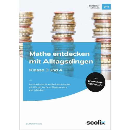 Mathe entdecken mit Alltagsdingen – Klasse 3 und 4