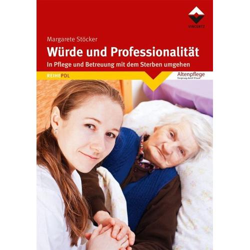 Würde und Professionalität – Margarete Stöcker