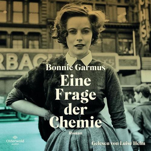 Eine Frage der Chemie – Bonnie Garmus