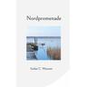 Nordpromenade - Stefan C. Würzner
