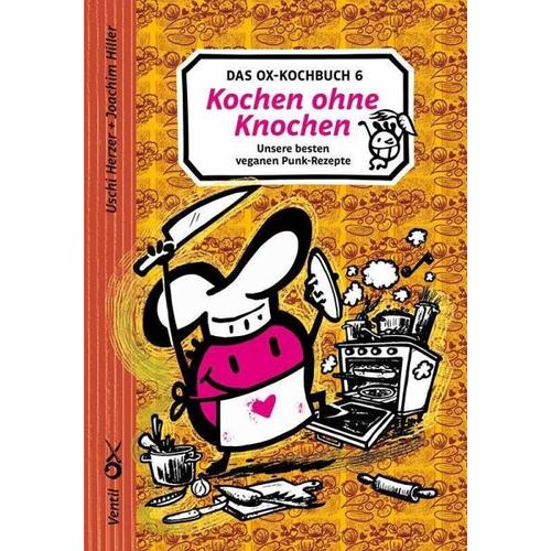 Das Ox-Kochbuch 6 – Uschi Herzer, Joachim Hiller