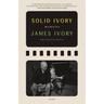 Solid Ivory - James Ivory