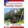 Die Rügensche BäderBahn - Rasender Roland, DVD-Video (DVD) - EK-Verlag