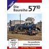 Die Baureihe 57.10, DVD-Video (DVD) - EK-Verlag