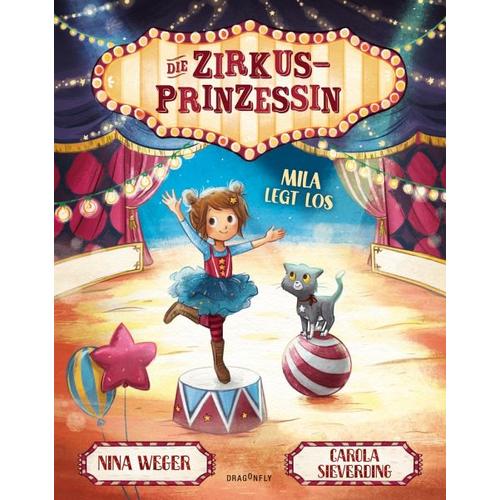 Mila legt los / Die Zirkusprinzessin Bd.1 – Nina Rosa Weger