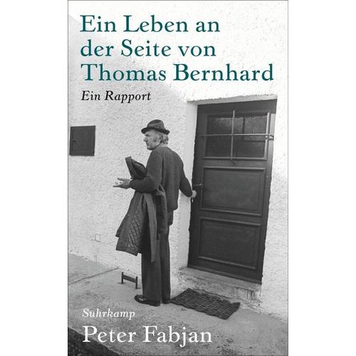 Ein Leben an der Seite von Thomas Bernhard – Peter Fabjan