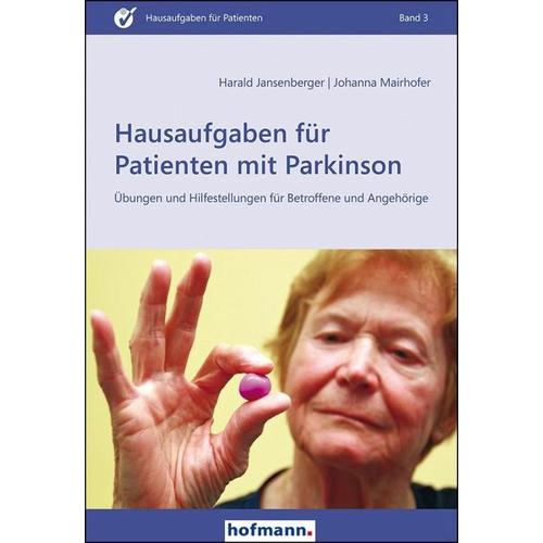 Hausaufgaben für Patienten mit Parkinson – Harald Jansenberger, Johanna Mairhofer