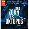 Der Zorn des Oktopus / Oktopus Bd.2 (3 MP3-CDs) - Dirk Rossmann, Ralf Hoppe
