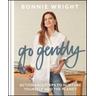 Go Gently - Bonnie Wright